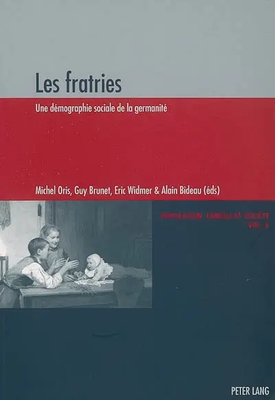 Les fratries : une démographie sociale de la germanité