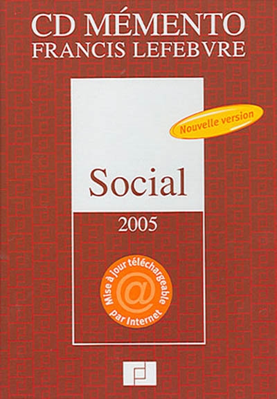 CD mémento Francis Lefebvre social 2005