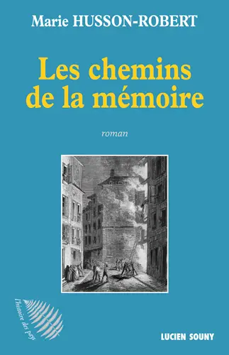 Les chemins de la mémoire