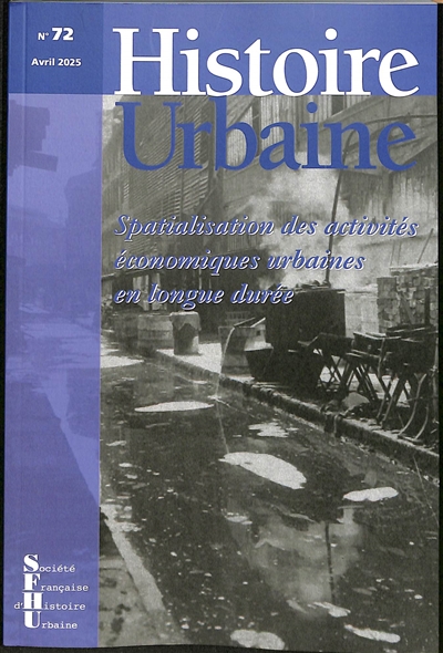 Histoire urbaine, n° 72....