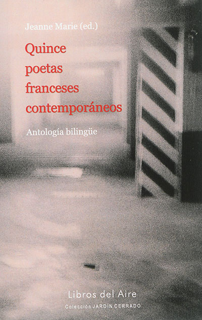 Quince poetas franceses contemporaneos : antologia bilingue