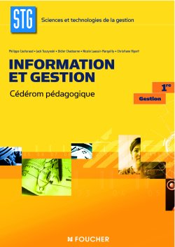 Information et communication STG première gestion et communication : cédérom pédagogique