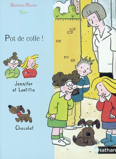 Pot de colle ! : c'est la vie