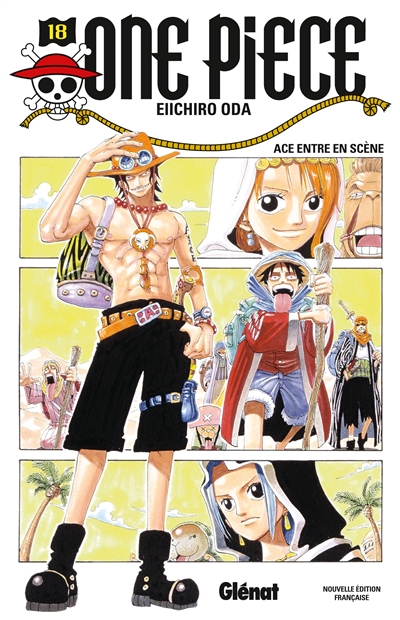 One Piece : édition originale. Vol. 18. Ace entre en scène
