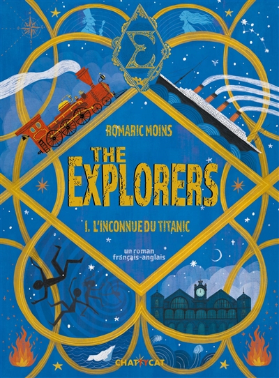 The Explorers. Vol. 1. L'inconnue du Titanic : un roman français-anglais