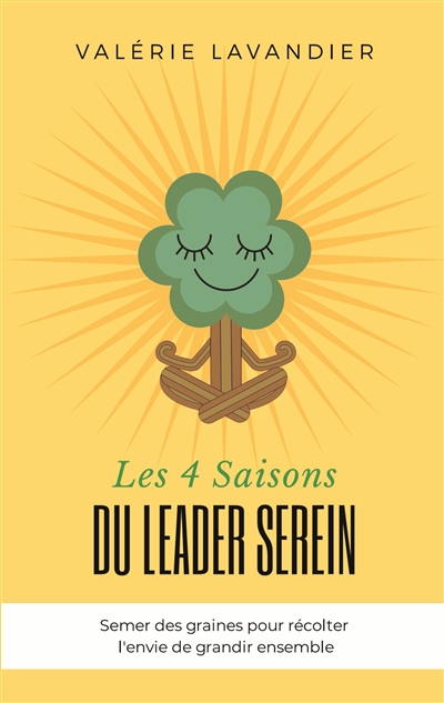 Les 4 Saisons du Leader...