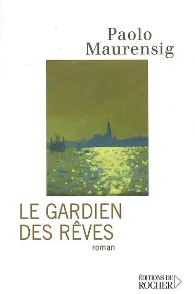 Le gardien des rêves