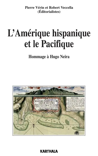 L'Amérique hispanique et le Pacifique : hommage à Hugo Neira