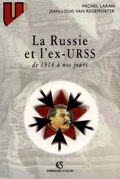 La Russie et l'ex-URSS de 1914 à nos jours