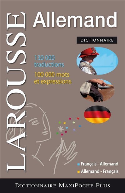 Dictionnaire allemand : français-allemand, allemand-français. Wörterbuch Französisch-Deutsch, Deutsch-Französisch