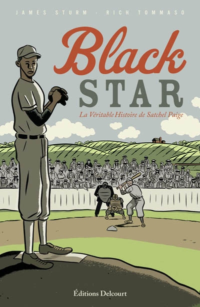 Black Star, la véritable histoire de Satchel Paige