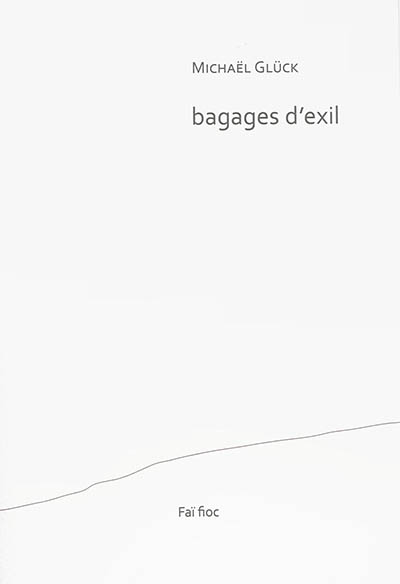 Bagages d'exil