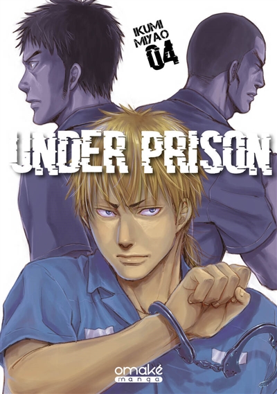 Under prison. Vol. 4