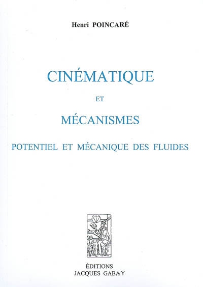 Cinématique et mécanismes : potentiel et mécanique des fluides