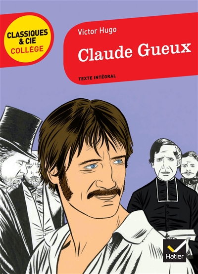 Claude Gueux : 1834 : texte intégral