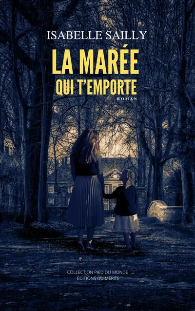 La marée qui t'emporte
