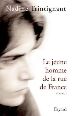 Le jeune homme de la rue de France