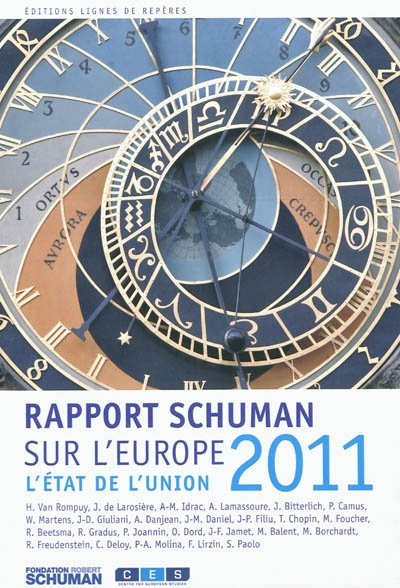 L'état de l'Union : rapport Schuman 2011 sur l'Europe
