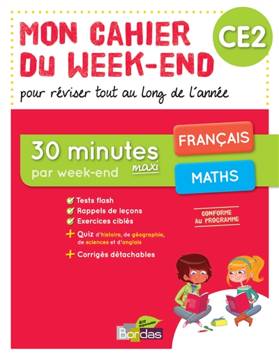 Mon cahier du week-end CE2 : français, maths : pour réviser tout au long de l'année