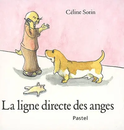 La ligne directe des anges