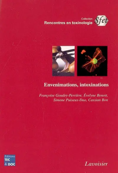 Envenimations, intoxinations