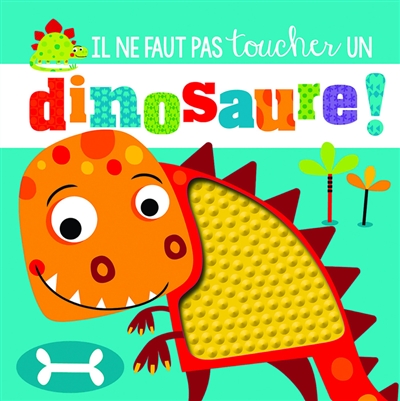 Il ne faut pas toucher un dinosaure ! (164)