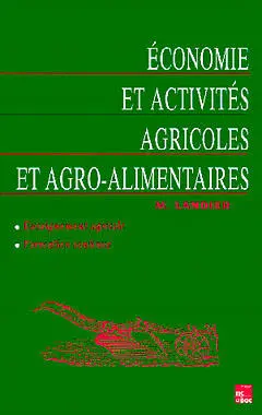 Economie et activités agricoles et agroalimentaires