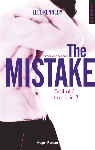Off-campus, tome 2 : The mistake