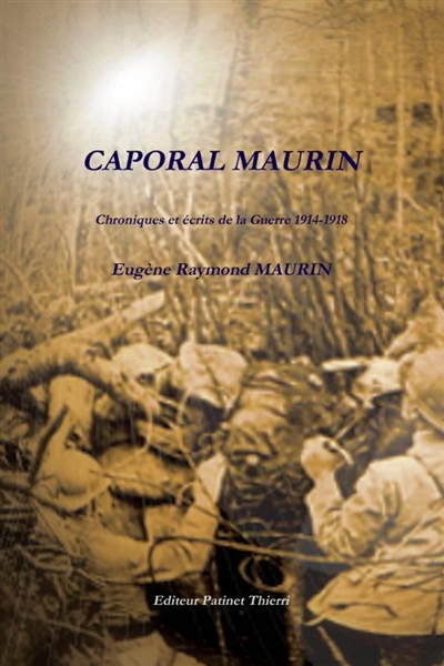 CAPORAL MAURIN, Chroniques...