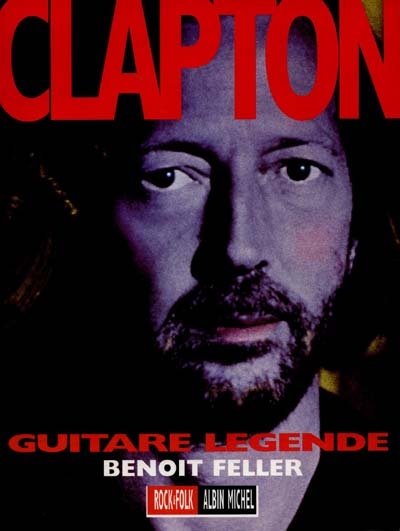 Clapton : guitare légende