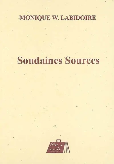 Soudaines sources