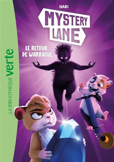 Mystery Lane. Vol. 9. Le retour de Warragul
