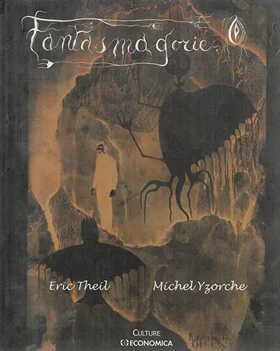 Fantasmagorie : poésies aux dessins de Michel Yzorche