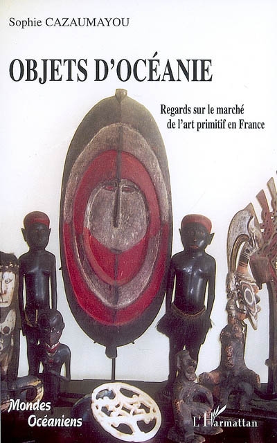 Objets d'Océanie : regards sur le marché de l'art primitif en France