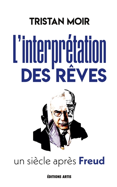 L'interprétation des rêves...