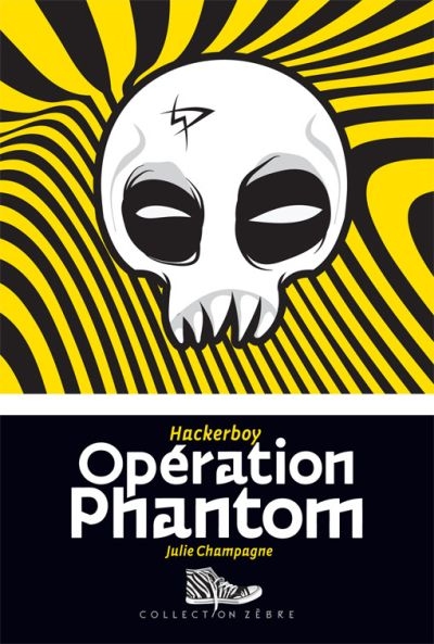Hackerboy. Vol. 2. Opération Phantom