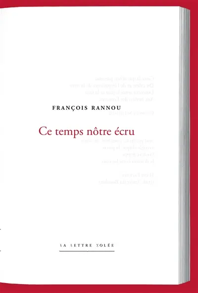 Ce temps nôtre écru
