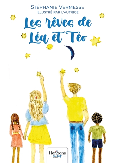 Les rêves de Léa et Téo :...
