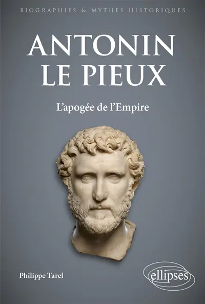 Antonin le Pieux : l'apogée de l'Empire