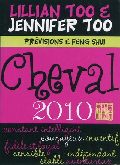 Cheval 2010 : prévisions et feng shui