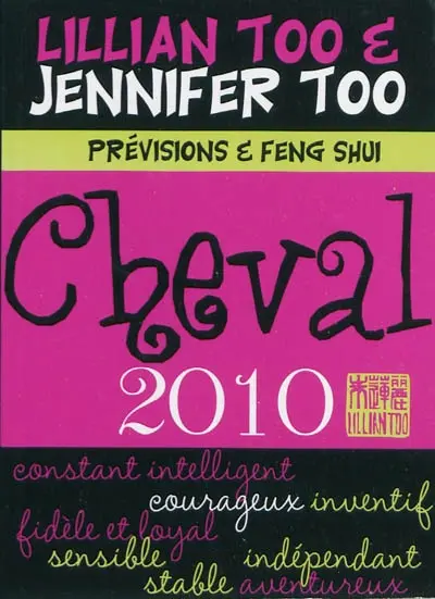 Cheval 2010 : prévisions et feng shui