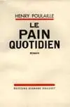 Le pain quotidien 1903-1906