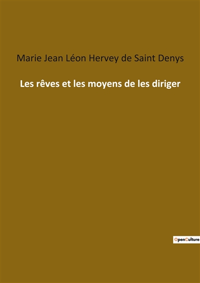 Les rêves et les moyens de...