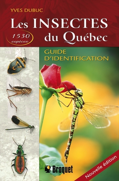 Les insectes du Québec :...