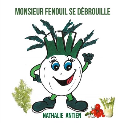 Monsieur Fenouil se débrouille