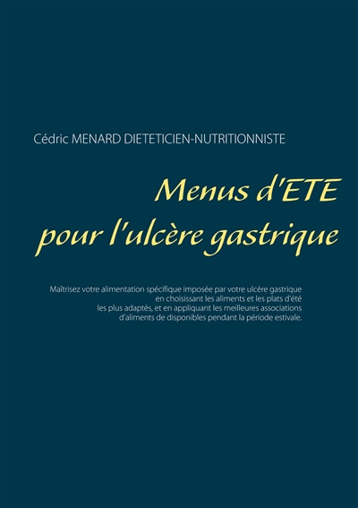 Menus d'été pour l'ulcère gastrique