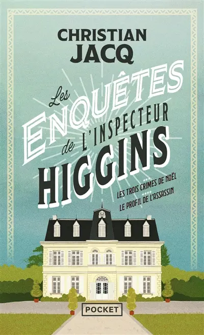 Les enquêtes de l'inspecteur Higgins. Tomes 3 et 4