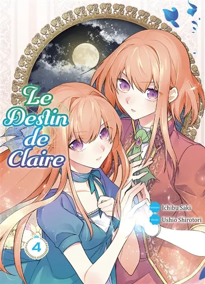 Le destin de Claire. Vol. 4