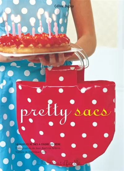 Pretty sacs : 14 modèles de sacs à coudre soi-même