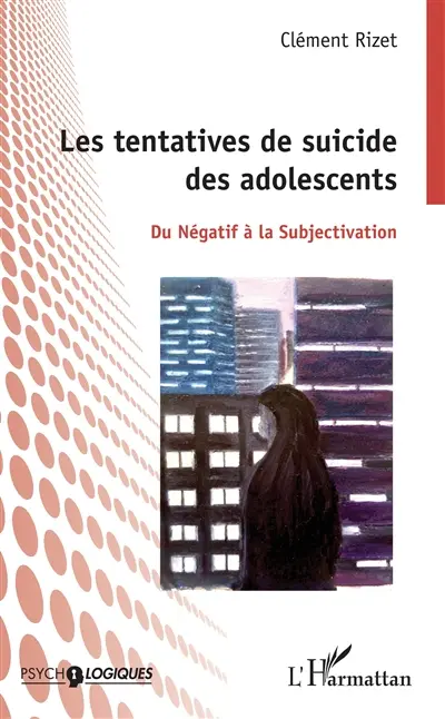 Les tentatives de suicide des adolescents : du négatif à la subjectivation